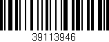 Código de barras (EAN, GTIN, SKU, ISBN): '39113946'