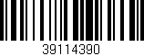 Código de barras (EAN, GTIN, SKU, ISBN): '39114390'