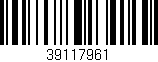 Código de barras (EAN, GTIN, SKU, ISBN): '39117961'