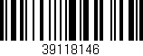 Código de barras (EAN, GTIN, SKU, ISBN): '39118146'