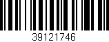 Código de barras (EAN, GTIN, SKU, ISBN): '39121746'