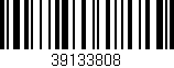 Código de barras (EAN, GTIN, SKU, ISBN): '39133808'