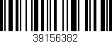 Código de barras (EAN, GTIN, SKU, ISBN): '39156382'