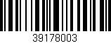 Código de barras (EAN, GTIN, SKU, ISBN): '39178003'