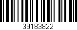 Código de barras (EAN, GTIN, SKU, ISBN): '39183822'