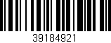 Código de barras (EAN, GTIN, SKU, ISBN): '39184921'