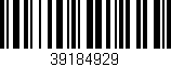 Código de barras (EAN, GTIN, SKU, ISBN): '39184929'