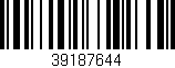 Código de barras (EAN, GTIN, SKU, ISBN): '39187644'