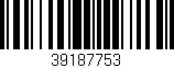 Código de barras (EAN, GTIN, SKU, ISBN): '39187753'
