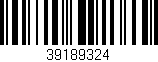 Código de barras (EAN, GTIN, SKU, ISBN): '39189324'
