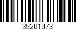 Código de barras (EAN, GTIN, SKU, ISBN): '39201073'