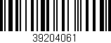 Código de barras (EAN, GTIN, SKU, ISBN): '39204061'
