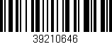 Código de barras (EAN, GTIN, SKU, ISBN): '39210646'