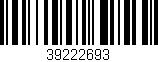 Código de barras (EAN, GTIN, SKU, ISBN): '39222693'