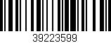 Código de barras (EAN, GTIN, SKU, ISBN): '39223599'