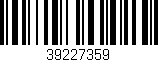 Código de barras (EAN, GTIN, SKU, ISBN): '39227359'