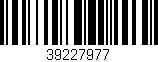 Código de barras (EAN, GTIN, SKU, ISBN): '39227977'