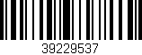 Código de barras (EAN, GTIN, SKU, ISBN): '39229537'