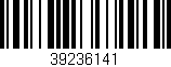 Código de barras (EAN, GTIN, SKU, ISBN): '39236141'