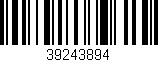 Código de barras (EAN, GTIN, SKU, ISBN): '39243894'