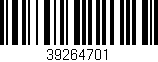 Código de barras (EAN, GTIN, SKU, ISBN): '39264701'