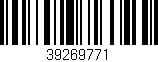 Código de barras (EAN, GTIN, SKU, ISBN): '39269771'