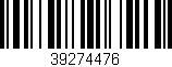 Código de barras (EAN, GTIN, SKU, ISBN): '39274476'