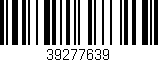 Código de barras (EAN, GTIN, SKU, ISBN): '39277639'