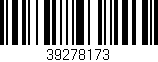 Código de barras (EAN, GTIN, SKU, ISBN): '39278173'