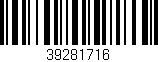 Código de barras (EAN, GTIN, SKU, ISBN): '39281716'
