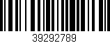 Código de barras (EAN, GTIN, SKU, ISBN): '39292789'