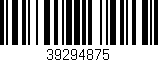 Código de barras (EAN, GTIN, SKU, ISBN): '39294875'