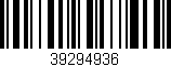 Código de barras (EAN, GTIN, SKU, ISBN): '39294936'