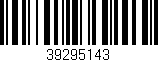 Código de barras (EAN, GTIN, SKU, ISBN): '39295143'