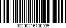 Código de barras (EAN, GTIN, SKU, ISBN): '39300216138965'