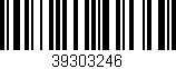 Código de barras (EAN, GTIN, SKU, ISBN): '39303246'