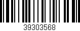Código de barras (EAN, GTIN, SKU, ISBN): '39303568'