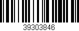 Código de barras (EAN, GTIN, SKU, ISBN): '39303846'