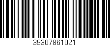 Código de barras (EAN, GTIN, SKU, ISBN): '39307861021'