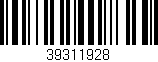 Código de barras (EAN, GTIN, SKU, ISBN): '39311928'