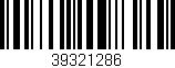 Código de barras (EAN, GTIN, SKU, ISBN): '39321286'