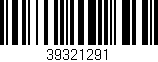 Código de barras (EAN, GTIN, SKU, ISBN): '39321291'
