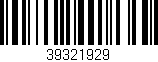 Código de barras (EAN, GTIN, SKU, ISBN): '39321929'