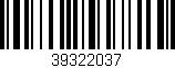 Código de barras (EAN, GTIN, SKU, ISBN): '39322037'