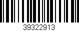 Código de barras (EAN, GTIN, SKU, ISBN): '39322913'