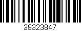 Código de barras (EAN, GTIN, SKU, ISBN): '39323847'