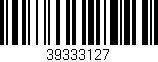 Código de barras (EAN, GTIN, SKU, ISBN): '39333127'