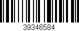 Código de barras (EAN, GTIN, SKU, ISBN): '39346584'