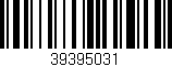 Código de barras (EAN, GTIN, SKU, ISBN): '39395031'