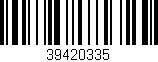 Código de barras (EAN, GTIN, SKU, ISBN): '39420335'